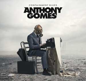 Альбом Containment Blues исполнителя Anthony Gomes
