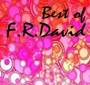 Альбом Best of F.R. David исполнителя F.R. David