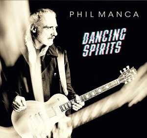 Альбом Dancing Spirits исполнителя PHIL MANCA