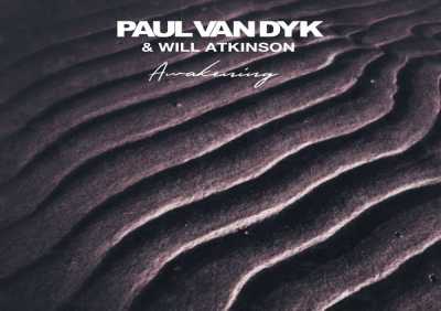 Paul van Dyk, Will Atkinson - Awakening
