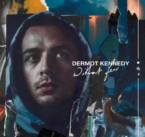 Альбом Without Fear исполнителя Dermot Kennedy
