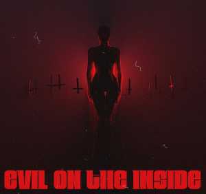 Masked Wolf, iiiConic - Evil On The Inside (feat. iiiConic)