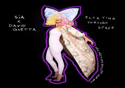 Sia, David Guetta - Floating Through Space (feat. David Guetta) [Hex Hector’s Roller Jam Mix]