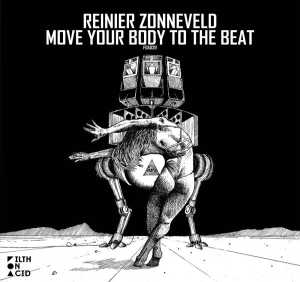 Сингл Move Your Body To The Beat исполнителя Reinier Zonneveld