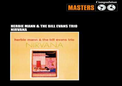 Herbie Mann, Bill Evans Trio - Gymnopedie