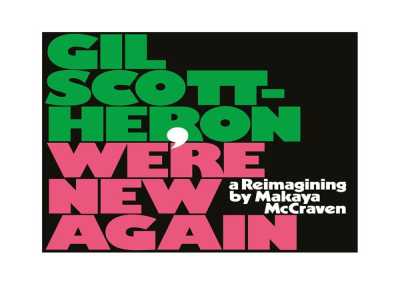 Gil Scott-Heron, Makaya McCraven - Where Did the Night Go