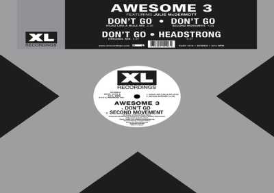 Awesome 3 - Don't Go (Original Mix)