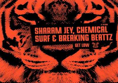 Sharam Jey, Chemical Surf, Breaking Beattz - Get Low (Radio Edit)