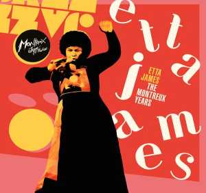 Альбом Etta James: The Montreux Years (Live) исполнителя Etta James