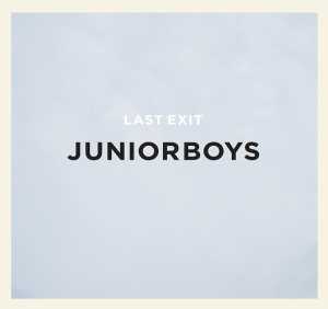 Junior Boys - Teach Me How To Fight