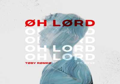 Toby Romeo, Deve - Oh Lord