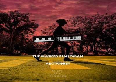 The Masked Pianoman - Arcticgrey