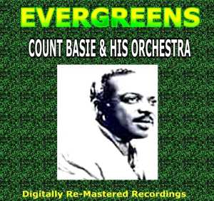 Count Basie & His Orchestra - Am I Asking Too Much