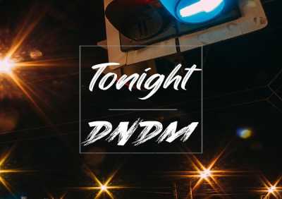 DNDM - Tonight