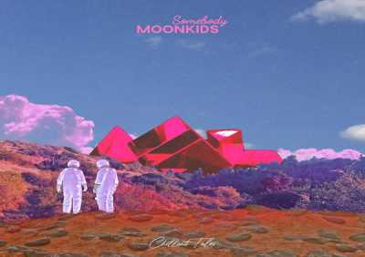 Moonkids - Somebody