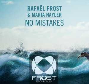 Сингл No Mistakes исполнителя Rafael Frost, Maria Nayler