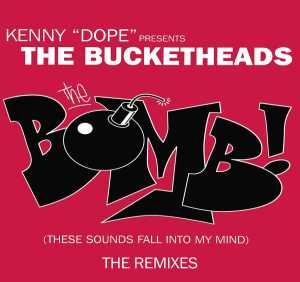Сингл The Bomb! (These Sounds Fall Into My Mind) исполнителя The Bucketheads