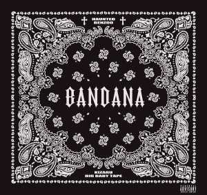 Альбом BANDANA I исполнителя Big Baby Tape, Kizaru