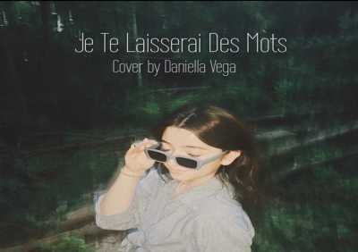 Daniella Vega - Je Te Laisserai Des Mots (Cover)