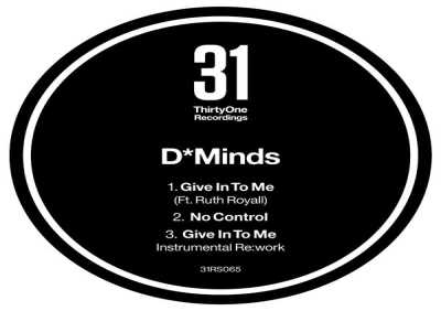D*Minds, Ruth Royall - Give In To Me (Ft. Ruth Royall)