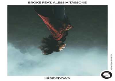 Broke, Alessia Tassone - UpsideDown