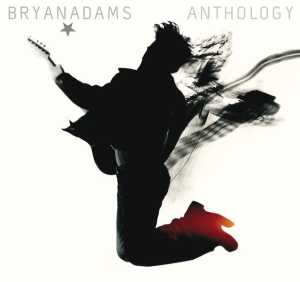 Альбом Anthology исполнителя Bryan Adams
