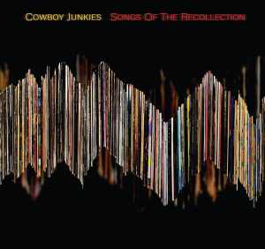 Cowboy Junkies - Five Years
