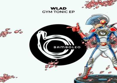 Wlad - Gym Tonic
