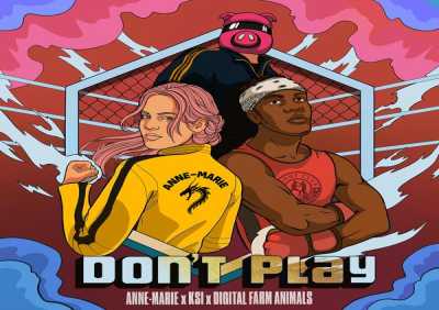 Anne-Marie, K SI, Digital Farm Animals - Don't Play (Shane Codd Remix)