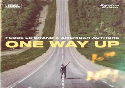 Fedde Le Grand, American Authors - One Way Up