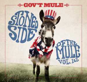 Альбом Stoned Side Of The Mule, Vol.1 & 2 исполнителя Gov't Mule