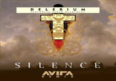 Delerium, Sarah Mclachlan - Silence (AVIRA Remix)