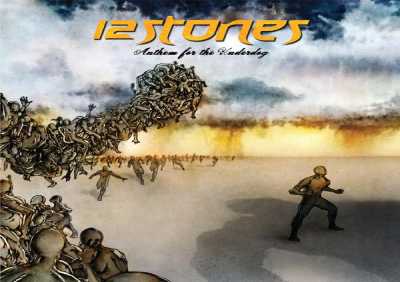 12 Stones - Once In A Lifetime (Bonus Track)