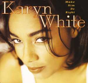 Альбом Make Him Do Right исполнителя Karyn White
