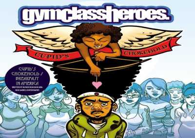 Gym Class Heroes - Cupid's Chokehold / Breakfast in America (Radio Mix)