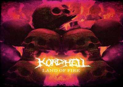 Kordhell - LAND OF FIRE