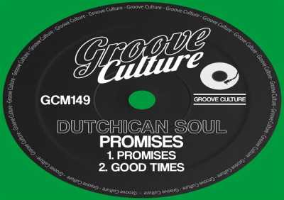 Dutchican Soul - Promises (Edit)