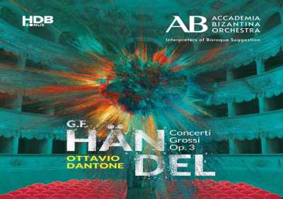 Accademia Bizantina, Ottavio Dantone, Alessandro Tampieri - Concert No. 1 in B-Flat Major, Op. 3, HWV 312: I. Allegro