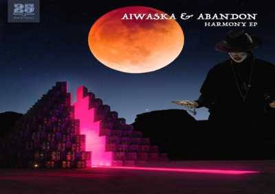 AIWASKA, Abandon - Harmony (Day Mix)