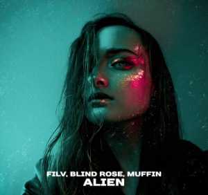 Muffin, Filv, Blind Rose - Alien