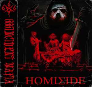 Альбом HOMICIDE исполнителя 666INCIDENT MAFIA