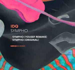 IDQ, Yousef - Sympho (Yousef Remake)