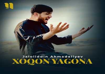 Jaloliddin Ahmadaliyev - Xoqon yagona