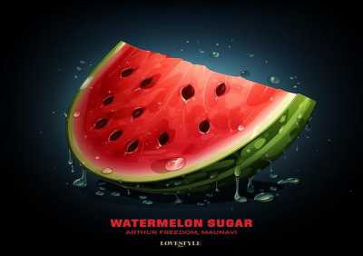 Arthur Freedom, Maunavi - Watermelon Sugar