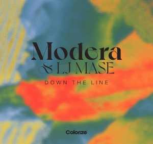 Сингл Down The Line исполнителя LJ Mase, Modera
