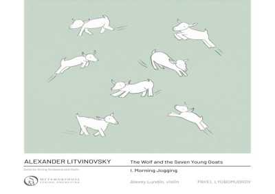 Metamorphose String Orchestra, Pavel Lyubomudrov, Alexey Lundin - The Wolf and the Seven Young Goats: I. Morning Jogging