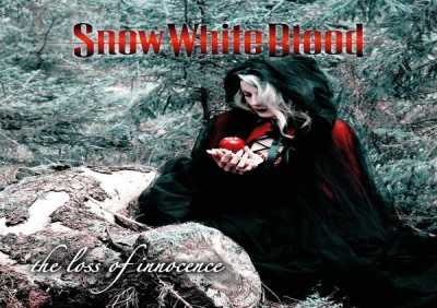 Snow White Blood - The Loss of Innocence
