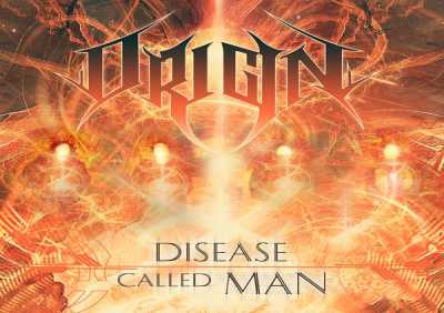 Origin - Disease Called Man