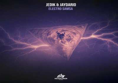 JeDiK, Jaydario - Electro Samsa