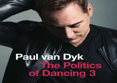 Paul van Dyk - The Politics Of Dancing 3 (Continuous Mix)